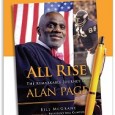 Justice Alan Page – the first line of defense, then and now Lester Munson of ESPN.com has a piece on the new biography of one of the NFL’s great players, Hall of Famer Alan Page. Justice Page...